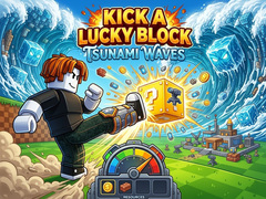 খেলা Kick a Lucky Block: Tsunami Waves