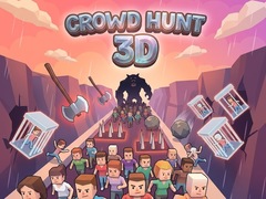 খেলা Crowd Hunt 3D