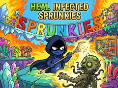 খেলা Heal Infected Sprunkies
