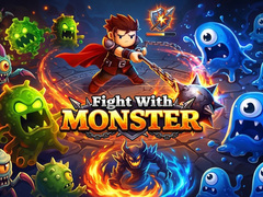খেলা Fight with Monster