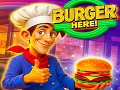 খেলা Burger Here!