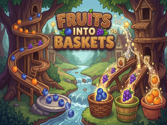 খেলা Fruits Into Baskets