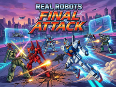 খেলা Real Robots Final Attack