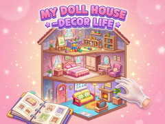 খেলা My Doll House - Decor Life