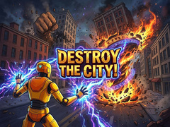 খেলা Destroy the City!