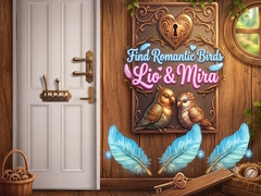 খেলা Find Romantic Birds Lio & Mira
