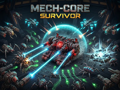 খেলা Mech-Core Survivor