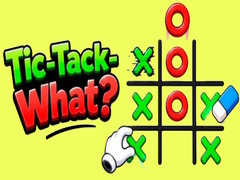 খেলা Tick-Tack-What?