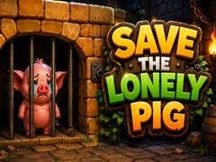 খেলা Save the Lonely Pig