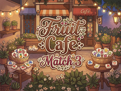খেলা Fruit Cafe Match 3