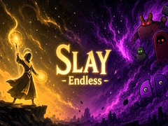খেলা Slay Endless 