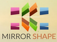 খেলা Mirror Shape