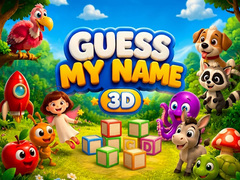 খেলা Guess my Name 3D