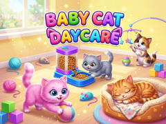 খেলা Baby Cat Daycare