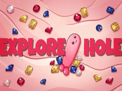 খেলা EXPLORE HOLE
