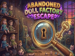 খেলা Abandoned Doll Factory Escape