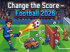 খেলা Change the Score — Football 2026