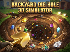 খেলা Backyard Dig Hole 3D Simulator