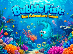 খেলা Bubble Fish Sea Adventure Game