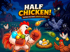 খেলা Half Chicken