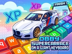 খেলা Obby: Supercar Race on a Giant Keyboard