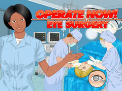 খেলা Operate Now: Eye Surgery