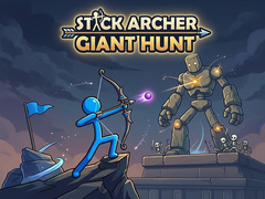 খেলা Stick Archer Giant Hunt
