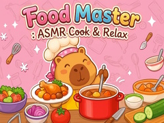 খেলা Food Master: ASMR Cook & Relax