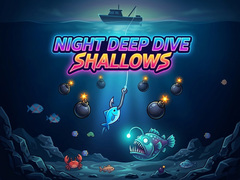 খেলা Night Deep Dive Shallows
