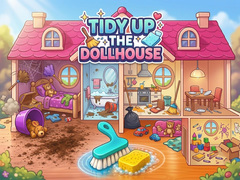 খেলা Tidy Up the Dollhouse