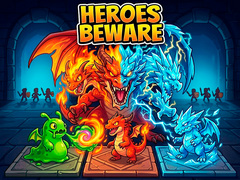 খেলা Heroes Beware