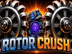খেলা Rotor Crush