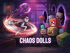 খেলা Chaos Dolls
