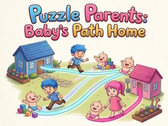 খেলা Puzzle Parents: Baby's Path Home