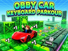 খেলা Obby Car Keyboard Parkour