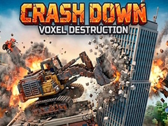খেলা Crash Down Voxel Destruction