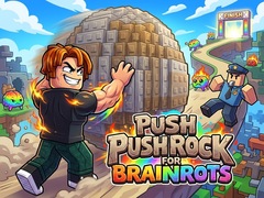 খেলা Push Rock For Brainrots