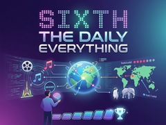 খেলা Sixth: The Daily Everything