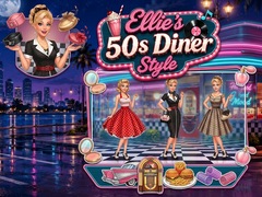 খেলা Ellie’s 50s Diner Style