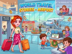 খেলা World Travel Stories  Airport