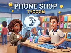 খেলা Phone Shop Tycoon