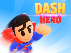 খেলা Dash Hero