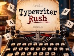 খেলা Typewriter Rush