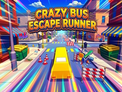 খেলা Crazy Bus Escape Runner