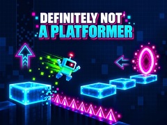 খেলা Definitely Not a Platformer