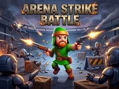 খেলা Arena Strike Battle