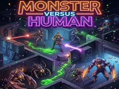 খেলা Monster Versus Human