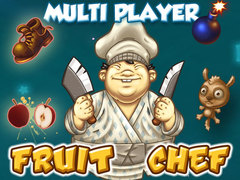 খেলা Fruit Chef Multi player