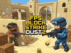 খেলা FPS Block Strike Dust 2