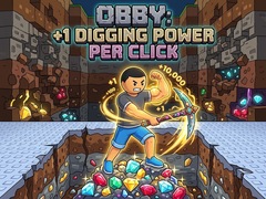 খেলা Obby: +1 Digging Power per Click